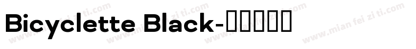 Bicyclette Black字体转换